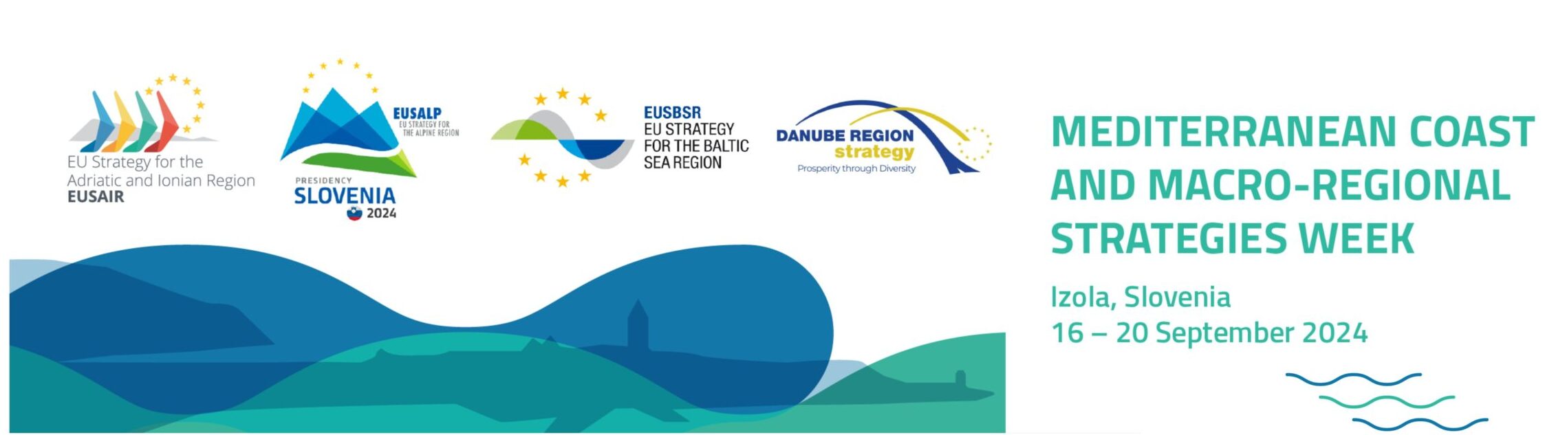 SAVE THE DATE! Mediterranean Coast and Macro-Regional Strategies Week, Izola, Slovenia, 16 – 20 September 2024